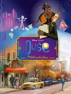 Duše - Příběh podle filmu - Walt Disney