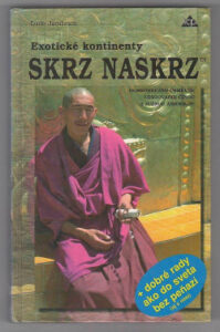 Exotické kontinenty - Skrz naskrz - Ľudo Jambrich