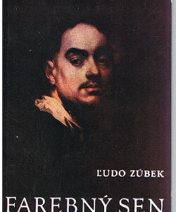 Farebný sen - Ľudo Zúbek