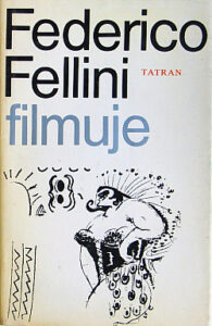 Federico Fellini filmuje - Federico Fellini