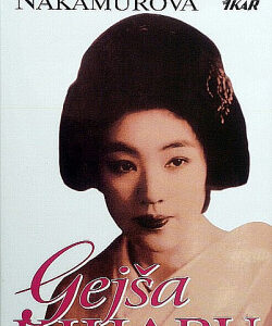 Gejša Kiharu - Kiharu Nakamura