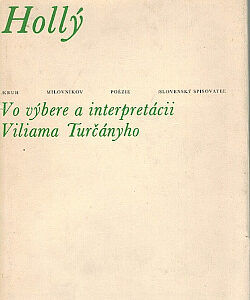 Hollý vo výbere a interpretácii Viliama Turčányho - Ján Hollý