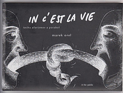 In c'est la vie - Marek Orel