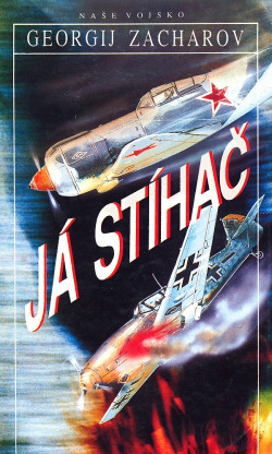 Já stíhač - Georgij Nefedovič Zacharov