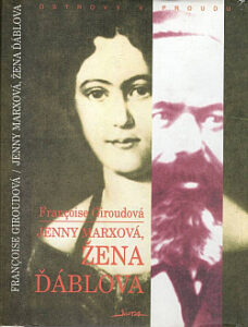 Jenny Marxová, žena ďáblova - Francoise Giroud