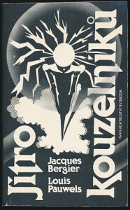 Jitro kouzelníků - Jacques Bergier