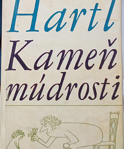 Kameň múdrosti - Břetislav Hartl