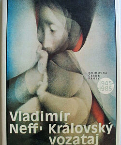 Královský vozataj - Vladimír Neff