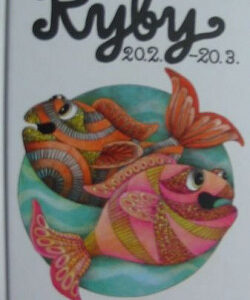 Křížem krážem zvěrokruhem: Ryby - Jana Divišová