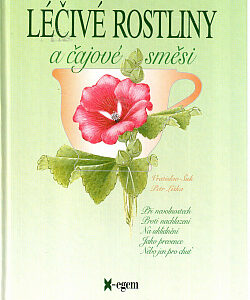 Léčivé rostliny a čajové směsi - Vratislav Šuk