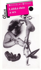 Lidská duše a sex - Bohuslav Brouk