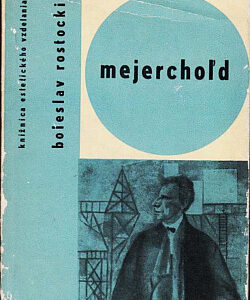 Mejerchoľd - Boleslav Josifovič Rostockij