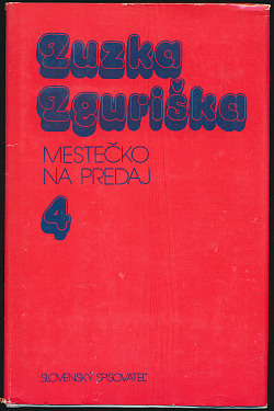 Mestečko na predaj - Zuzka Zguriška