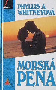 Morská pena - Phyllis A. Whitney