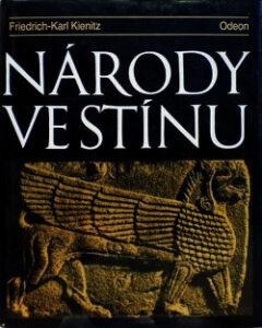 Národy ve stínu - Friedrich-Karl Kienitz