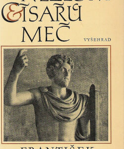 Nezlom císařů meč - František Novotný