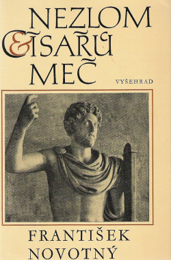 Nezlom císařů meč - František Novotný