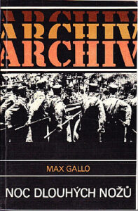 Noc dlouhých nožů - Max Gallo