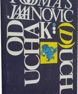 Od ucha k (d)uchu - Tomáš Janovic