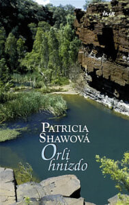 Orlí hnízdo - Patricia Shaw