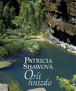 Orlí hnízdo - Patricia Shaw