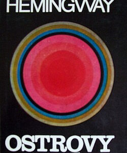 Ostrovy v prúde - Ernest Hemingway