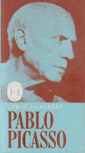 Pablo Picasso - Luboš Hlaváček