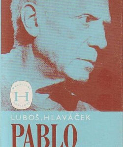 Pablo Picasso - Luboš Hlaváček