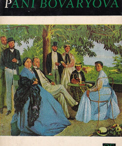 Paní Bovaryová - Gustave Flaubert