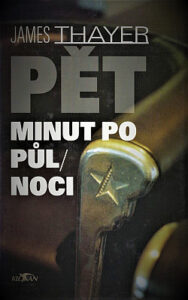 Pět minut po půlnoci - James Thayer