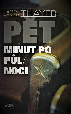 Pět minut po půlnoci - James Thayer