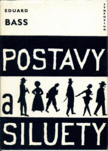 Postavy a siluety - Eduard Bass