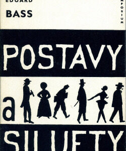 Postavy a siluety - Eduard Bass