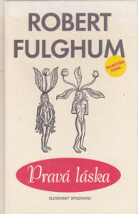 Pravá láska - Robert Fulghum