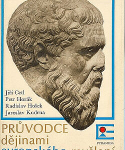 Průvodce dějinami evropského myšlení - Radislav Hošek