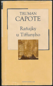 Raňajky u Tiffanyho - Truman Capote