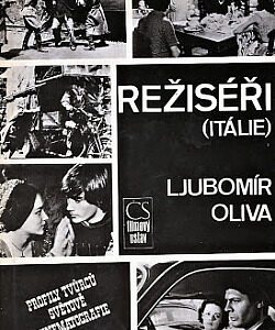 Režiséři - Itálie - Ljubomír Oliva