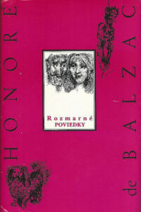 Rozmarné poviedky - Honoré de Balzac