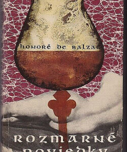 Rozmarné poviedky - Honoré de Balzac