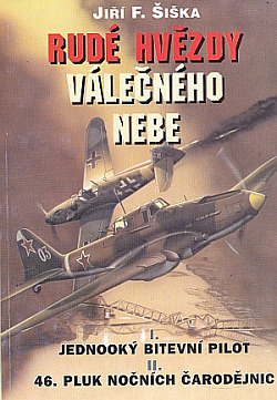 Rudé hvězdy válečného nebe - Jiří F. Šiška