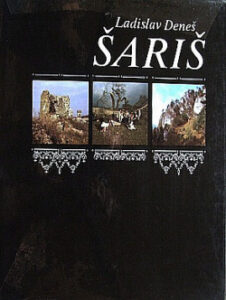 Šariš - Ladislav Deneš