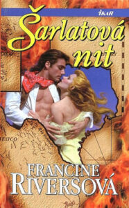 Šarlatová nit - Francine Rivers