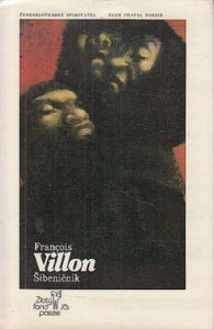 Šibeničník - François Villon