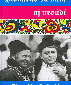 Slovácko sa súdí aj nesúdí - Zdeněk Galuška