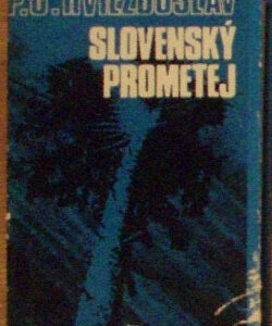 Slovenský Prometej - Pavol Országh