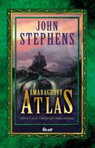 Smaragdový atlas - John Stephens