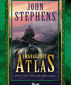 Smaragdový atlas - John Stephens