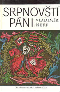 Srpnovští páni - Vladimír Neff