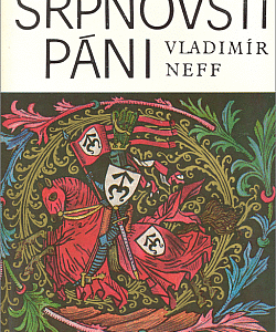 Srpnovští páni - Vladimír Neff