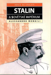 Stalin a sovětské impérium - Alessandro Mongili